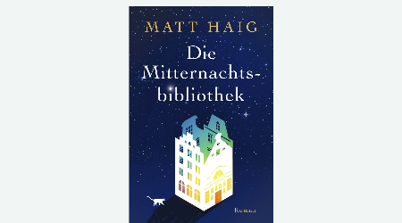 Matt Haig – Die Mitternachtsbibliothek